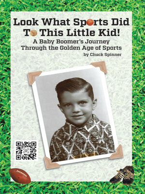 cover image of Look What Sports Did to This Little Kid!